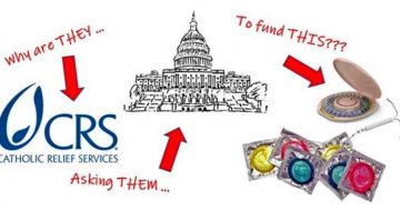 Catholic Relief Services Asks Congress to Fund Major Contraception-Pushing Agencies