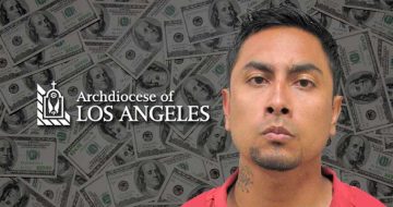 Archdiocese of Los Angeles Will Pay $8 Million To Teen Sexually Abused By Athletic Director at Catholic High School