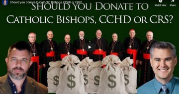 Confront Your Bishop About Catholic Campaign for Human Develop