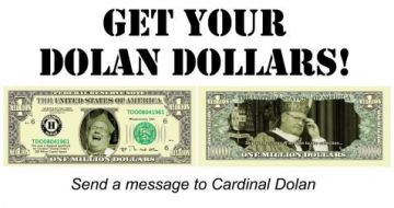 Get Your Dolan Dollars!