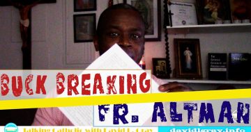 WATCH: “Buck Breaking” Fr. James Altman
