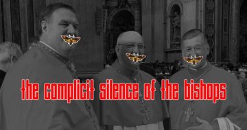 The Complicit Silence of the Bishops