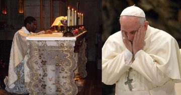 African Priest Responds to Pope Francis:  "You Have Scandalized the Whole World Several Times by Contradicting Christian Tradition"