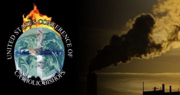 US Bishops Criticize Supreme Court Decision Limiting Tyrannical Global Warming Polices