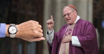 Cardinal Dolan's Rationale for Dwindling Mass Attendance? Masses are Too Long.