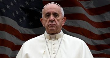 Pope Francis Blames America First