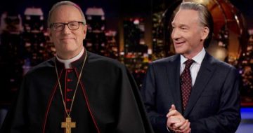 Why in the World is Bishop Barron Complimenting Bill Maher?