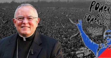 Archbishop Chaput: On the Power of the Powerless