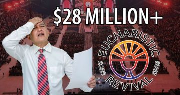Did U.S. Bishops Just Blow $28 Million Targeting the Wrong People?
