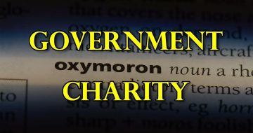 “Government Charity” is an Oxymoron