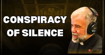 WATCH: Fr Robert McTeigue Says FEAR and LACK OF FAITH at the Heart of Attempts to Destroy the Church