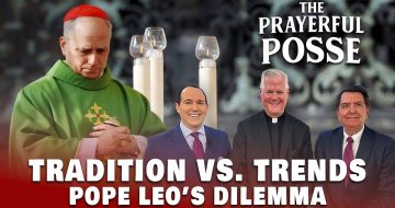 Tradition vs. Trends - Pope Leo on the Latin Mass, LGBT Debates & China