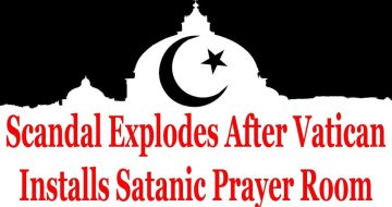 WATCH: Scandal Explodes After Vatican Installs Satanic Prayer Room