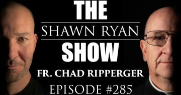 WATCH: Fr. Ripperger's Blockbuster Interview with Shawn Ryan
