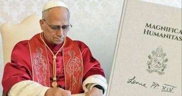 Magnifica Humanitas: Leo Blames the Church for Slavery and Just War; Claims Catholicism Has No Monopoly on Truth