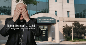 America’s Bishops ‘Turn A Blind Eye’ to Abuse of American Generosity