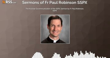 LISTEN: SSPX Priest's Excellent Homily After The Excommunication